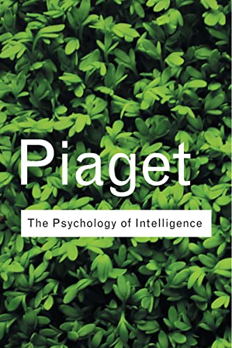 The Psychology of Intelligence (Routledge Classics)
